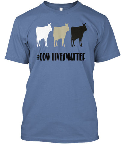 Cow Lives Matter T-Shirt (Unisex)